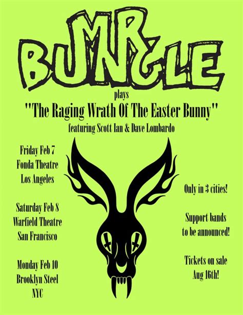 Mr bungle tour - Published. January 15, 2024. If you've ever wished the bunny from the cover of Mr. Bungle 's The Raging Wrath Of The Easter Bunny Demo could haunt the halls of your home, here's your chance ...